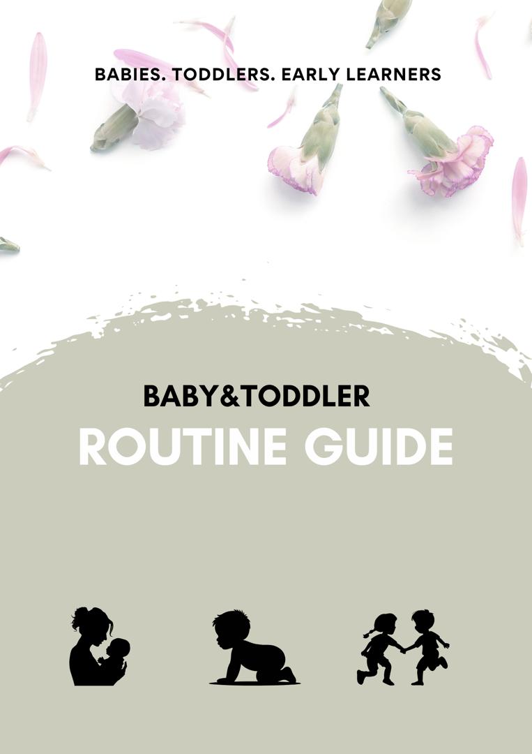 BABY & TODDLER ROUTINE GUIDE