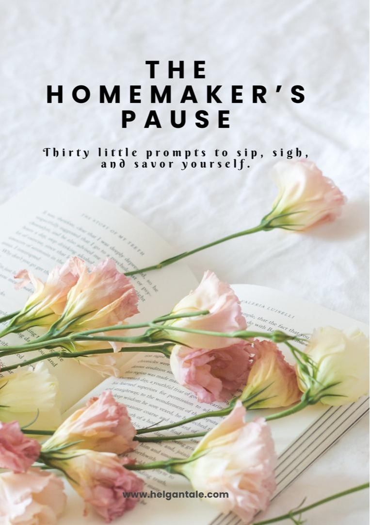 The Homemaker’s Pause